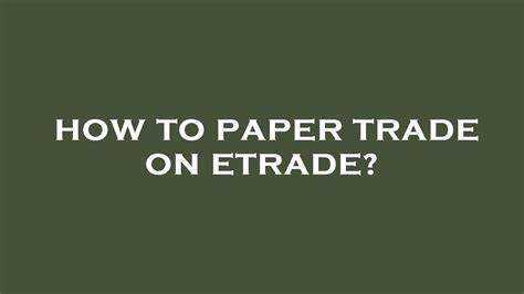 Jak handlować papierem na Etrade
