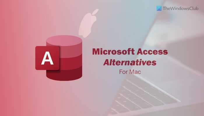 Mac で Microsoft Access を入手する方法