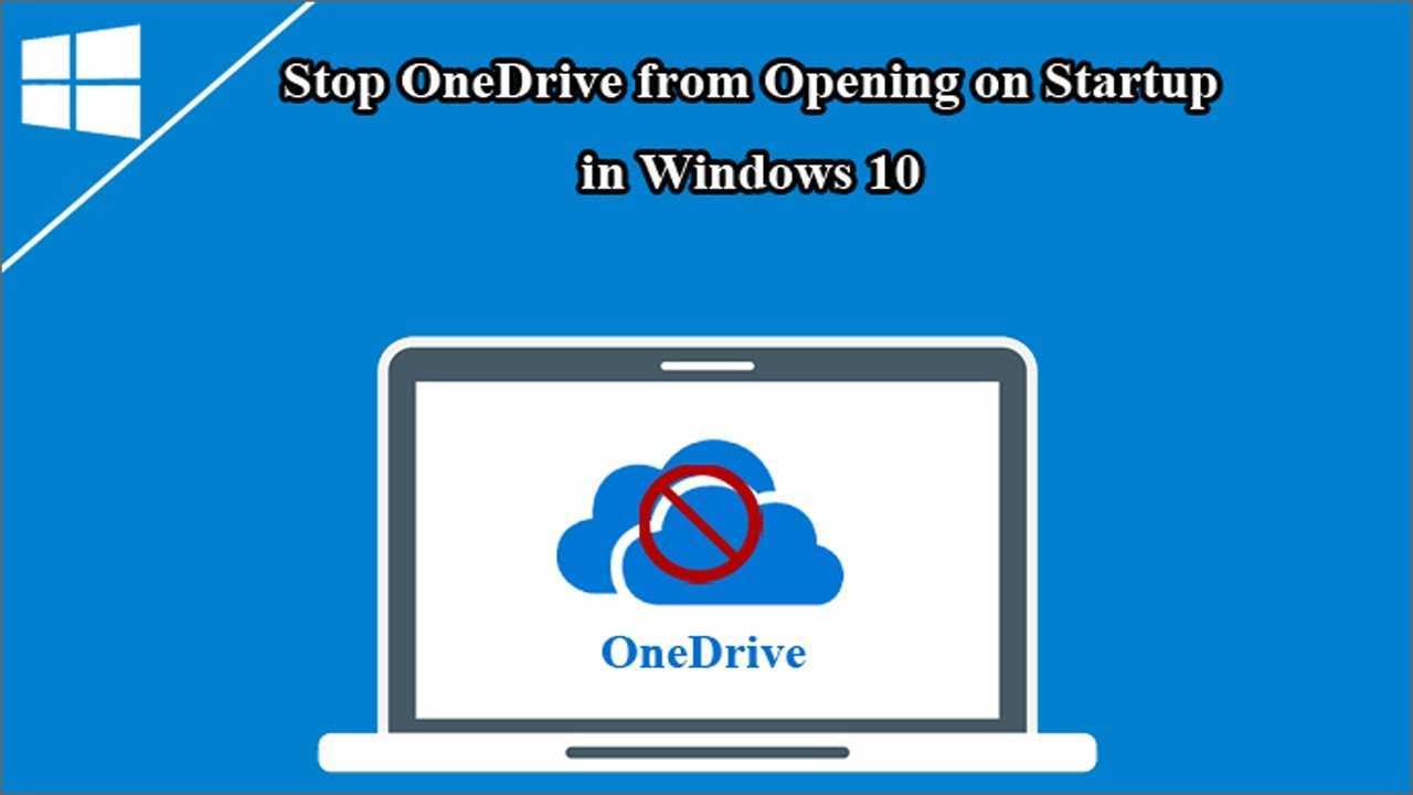 Comment empêcher Microsoft Onedrive de s'ouvrir au démarrage de Windows 10